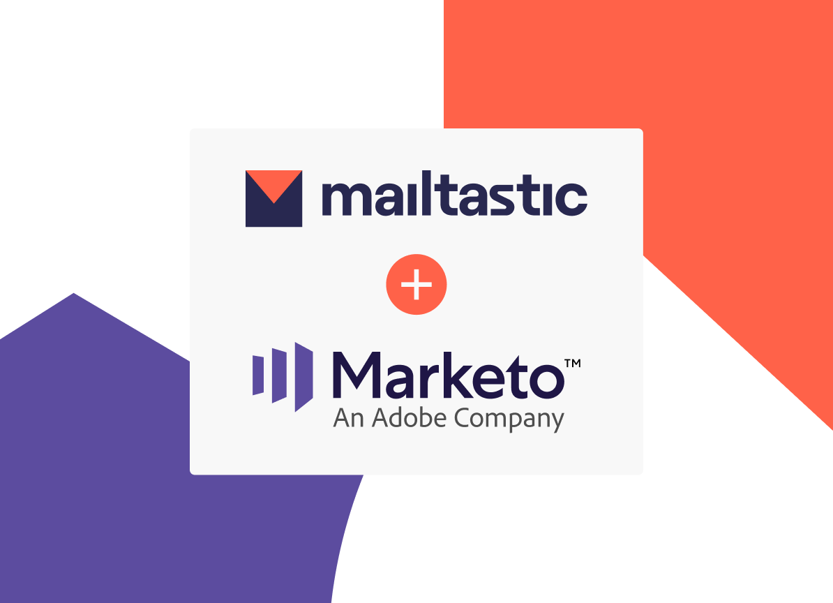 Mailtastic Marketo Integration