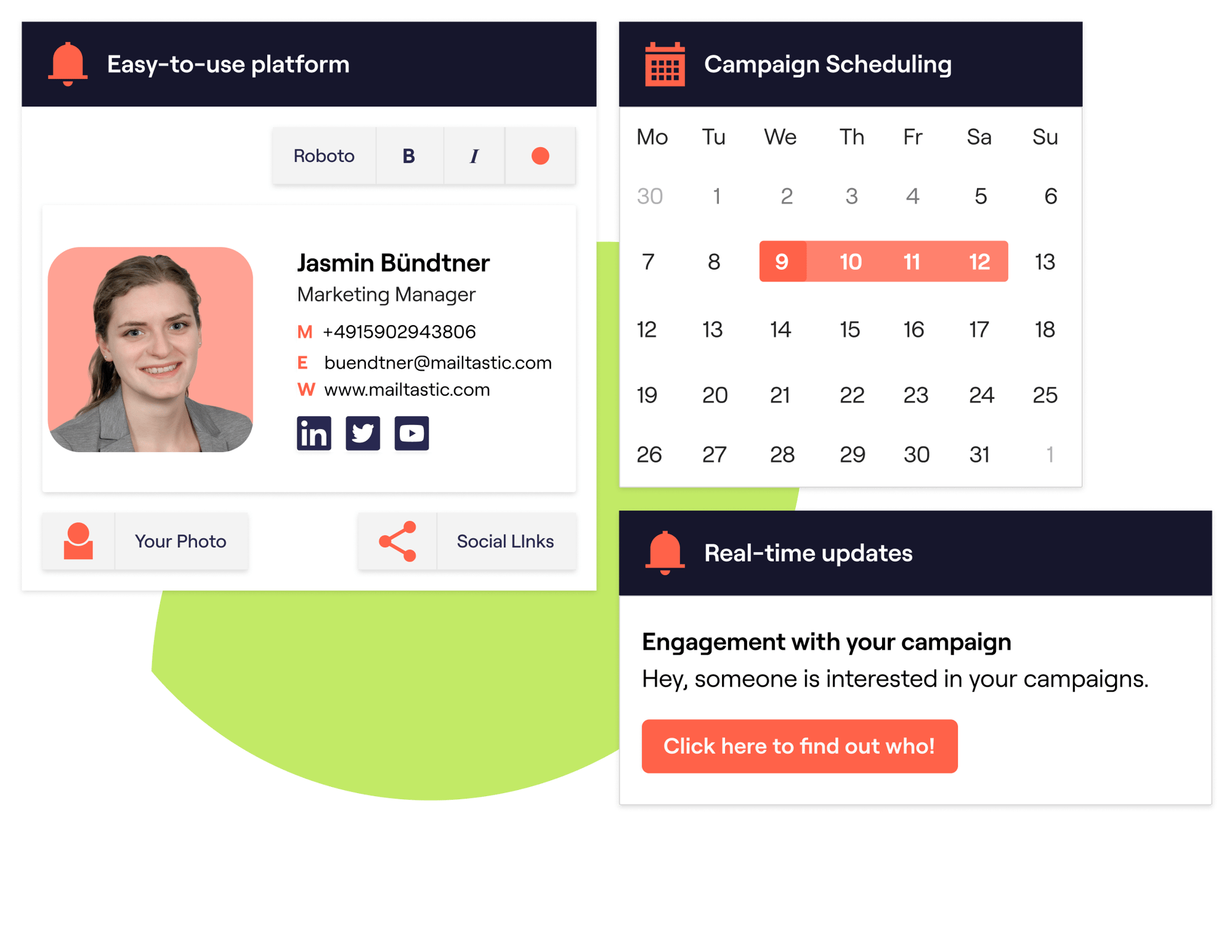 Easy-to-use signature generator, schedule campaigns and receive engagement notifications  Easy-to-use signature generator, schedule campaigns and receive engagement notifications